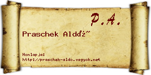 Praschek Aldó névjegykártya